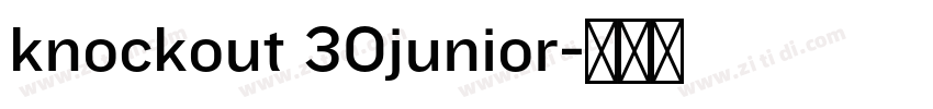 knockout 30junior字体转换 knockout 30junior字体转换